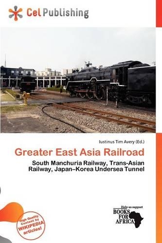 Greater East Asia Railroad