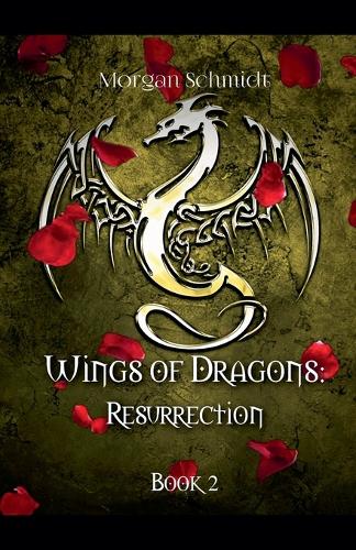 Wings of Dragons: Resurrection(2 Wings of Dragons)