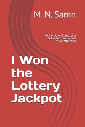 I Won the Lottery Jackpot