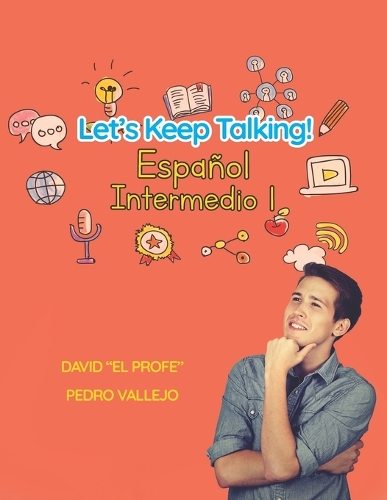 Let's Keep Talking! Español Intermedio 1