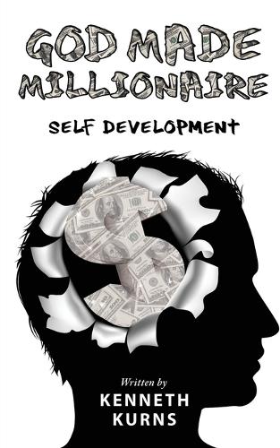 God Made Millionaire: Self Development