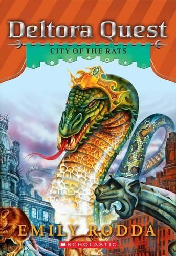Deltora Quest #3: City of the Rats: (Deltora Quest)