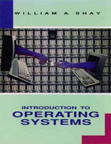 An Introduction to Operating Systems