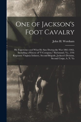 One of Jackson's Foot Cavalry