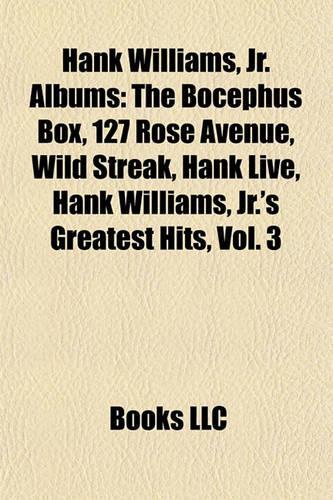 Hank Williams, JR. Albums