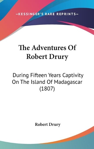 The Adventures Of Robert Drury