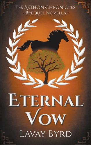 Eternal Vow: (0.5 The Aethon Chronicles)