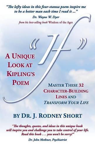 A Unique Look at Kipling's Poem If: (English)