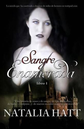 Sangre Enamorada: (Spanish)
