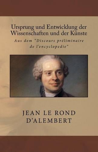 Ursprung Und Entwicklung Der Wissenschaften Und Der Kunste