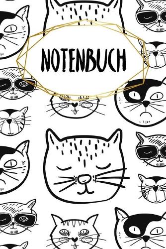 Notenbuch: Notenheft für Schüler und Studenten - Halte deinen Fortschritt im Auge - A5 - 120 Seiten - Motiv: Coole Katzen