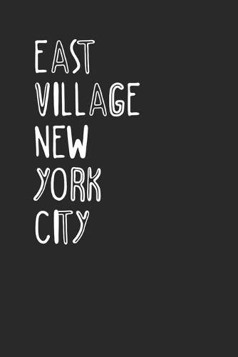 East Village NYC Quirky Cover Notebook 120 Pages Lined