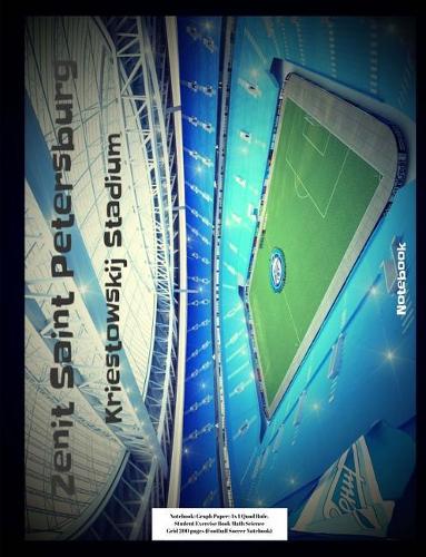 Zenit Saint Petersburg Kriestowskij Stadium Notebook