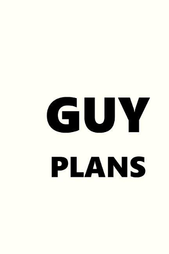 2019 Weekly Planner For Men Guy Plans Black Font White Design 134 Pages