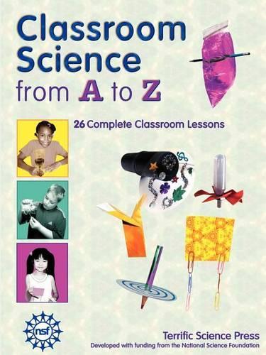Classroom Science from A to Z: (English)
