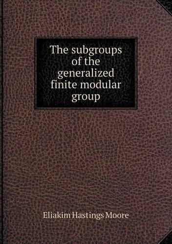 The subgroups of the generalized finite modular group