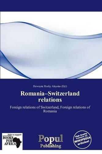 Romania-Switzerland Relations