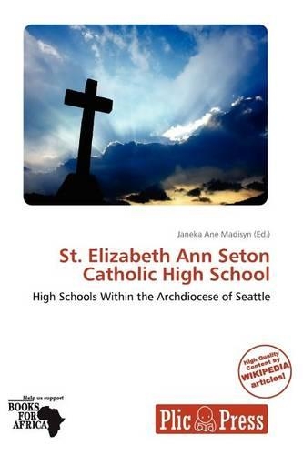 St. Elizabeth Ann Seton Catholic High School