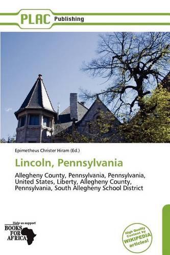 Lincoln, Pennsylvania