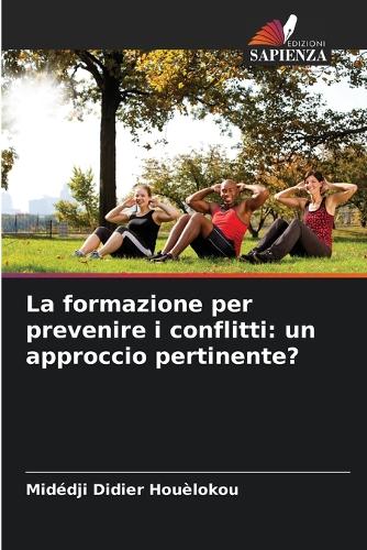 La formazione per prevenire i conflitti