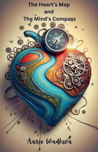 The Heart's Map and the Mind's Compass