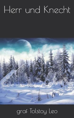 Herr und Knecht