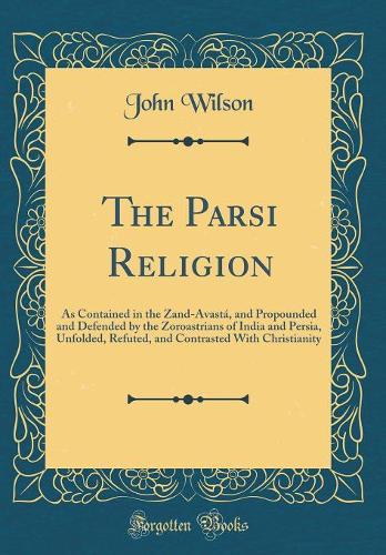 The Parsi Religion