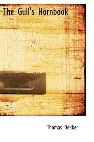 The Gull's Hornbook: (English)
