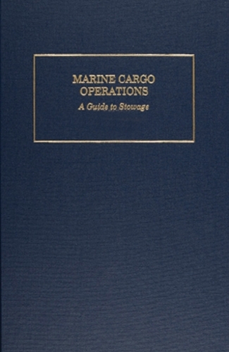 Marine Cargo Operations: A Guide to Stowage