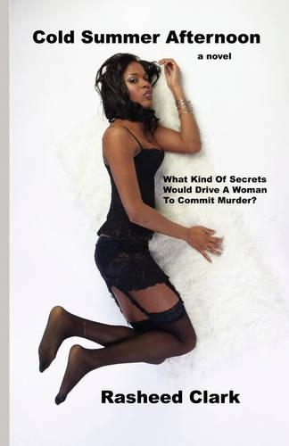 Cold Summer Afternoon: (English)