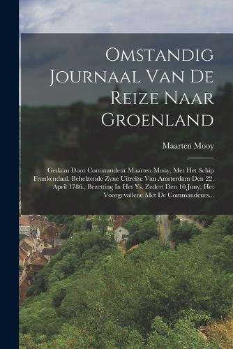 Omstandig Journaal Van De Reize Naar Groenland