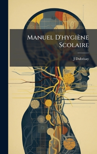 Manuel D'hygiène Scolaire