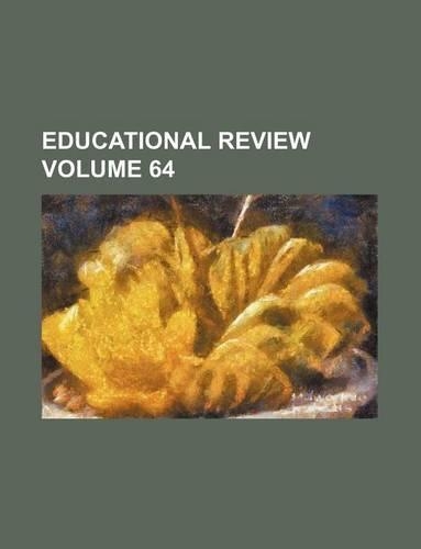 Educational Review Volume 64: (English)