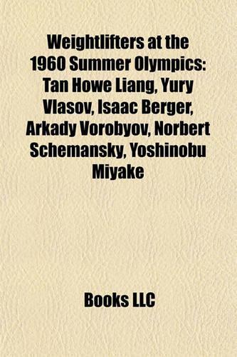 Weightlifters at the 1960 Summer Olympics