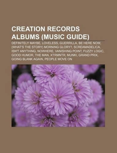 Creation Records Albums (Music Guide)