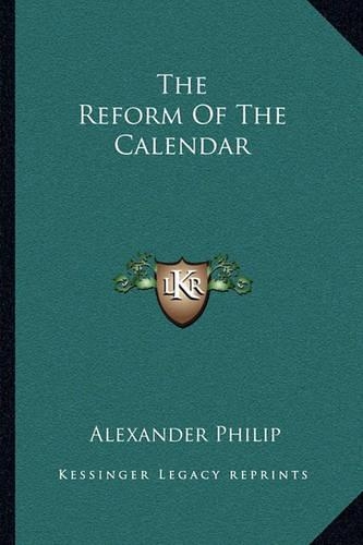The Reform Of The Calendar