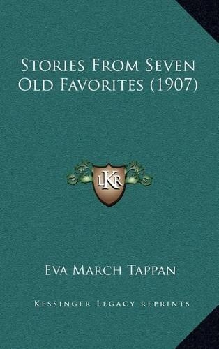 Stories From Seven Old Favorites (1907)