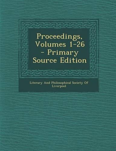 Proceedings, Volumes 1-26