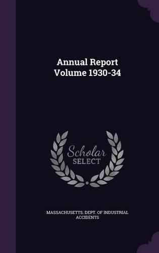 Annual Report Volume 1930-34