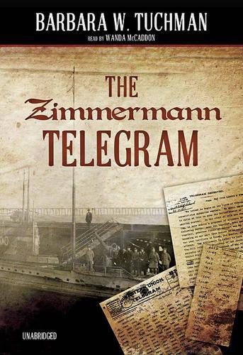 The Zimmermann Telegram
