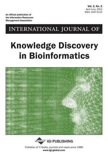 International Journal of Knowledge Discovery in Bioinformatics, Vol 3 ISS 2