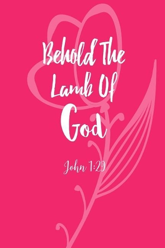 Behold the Lamb of God
