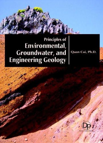 Principles of Environmental, Groundwater, and Engineering Geology