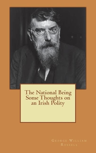 The National Being Some Thoughts on an Irish Polity