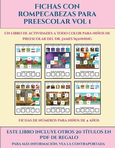 Fichas de números para niños de 4 años (Fichas con rompecabezas para preescolar Vol 1)