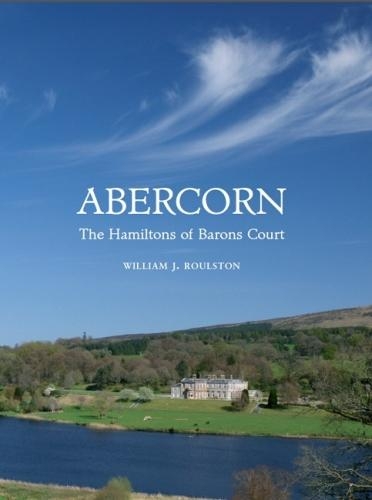 Abercorn: The Hamiltons of Barons Court