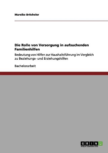 Die Rolle von Versorgung in aufsuchenden Familienhilfen