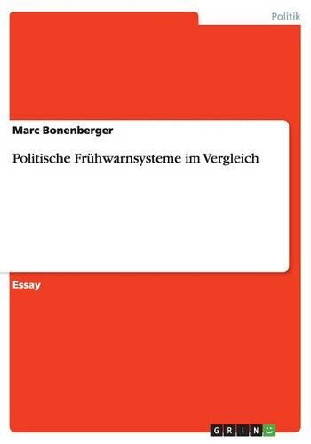 Politische Frühwarnsysteme im Vergleich