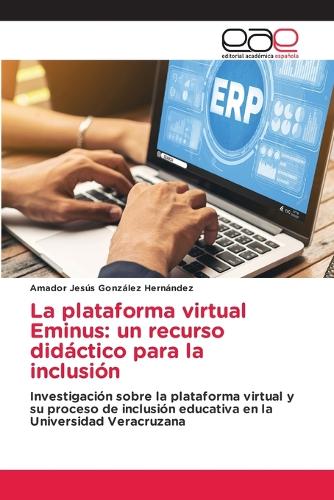 La plataforma virtual Eminus: un recurso didáctico para la inclusión