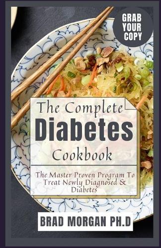 The Complete Diabetes Cookbook